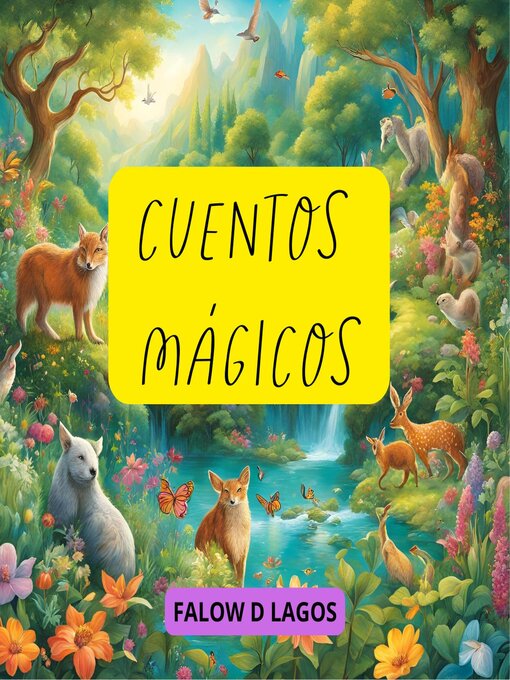 Title details for CUENTOS MÁGICOS by FALOW D LAGOS - Available